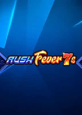 Rush Fever 7s Deluxe SE